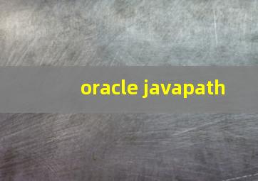 oracle javapath